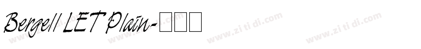 Bergell LET Plain字体转换